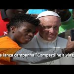 De braços abertos, Papa lança campanha “Compartilhe a viagem”